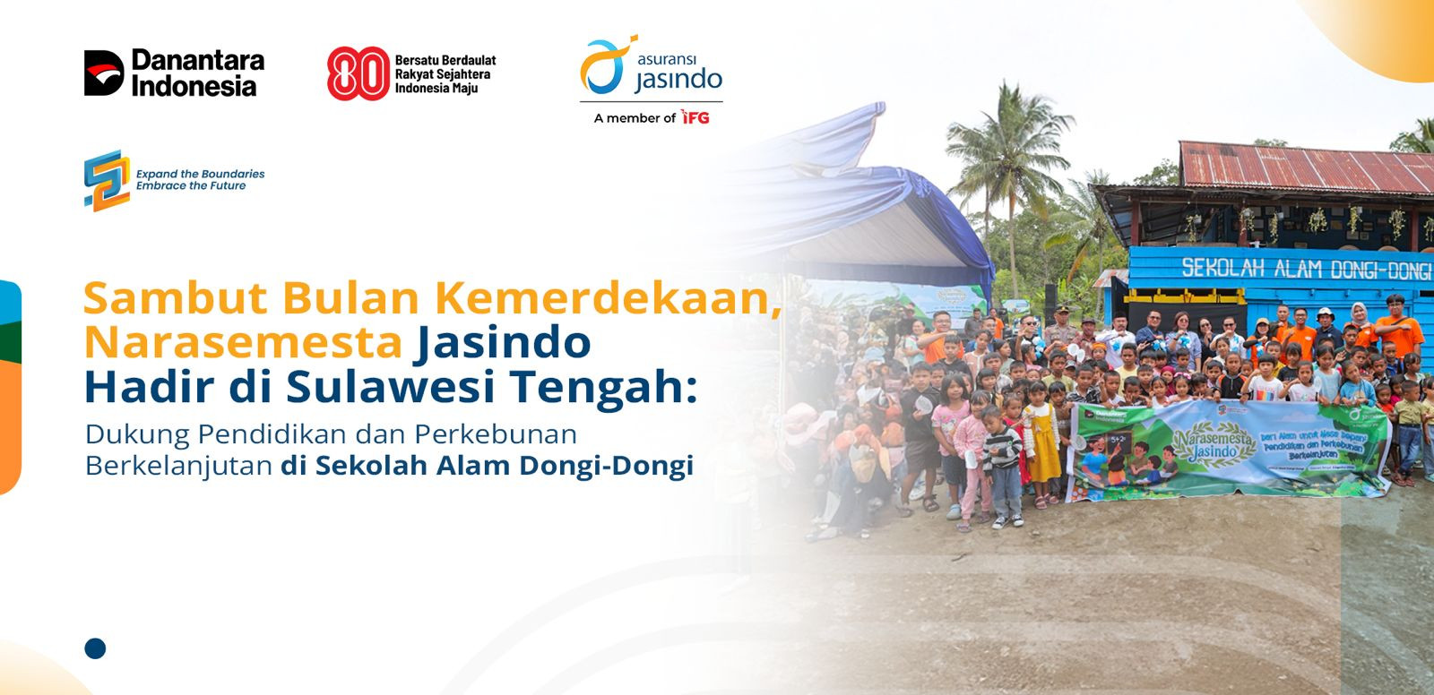 Sambut Bulan Kemerdekaan, Narasemesta Jasindo Hadir di Sulawesi Tengah: Dukung Pendidikan dan Perkebunan Berkelanjutan di Sekolah Alam Dongi-Dongi