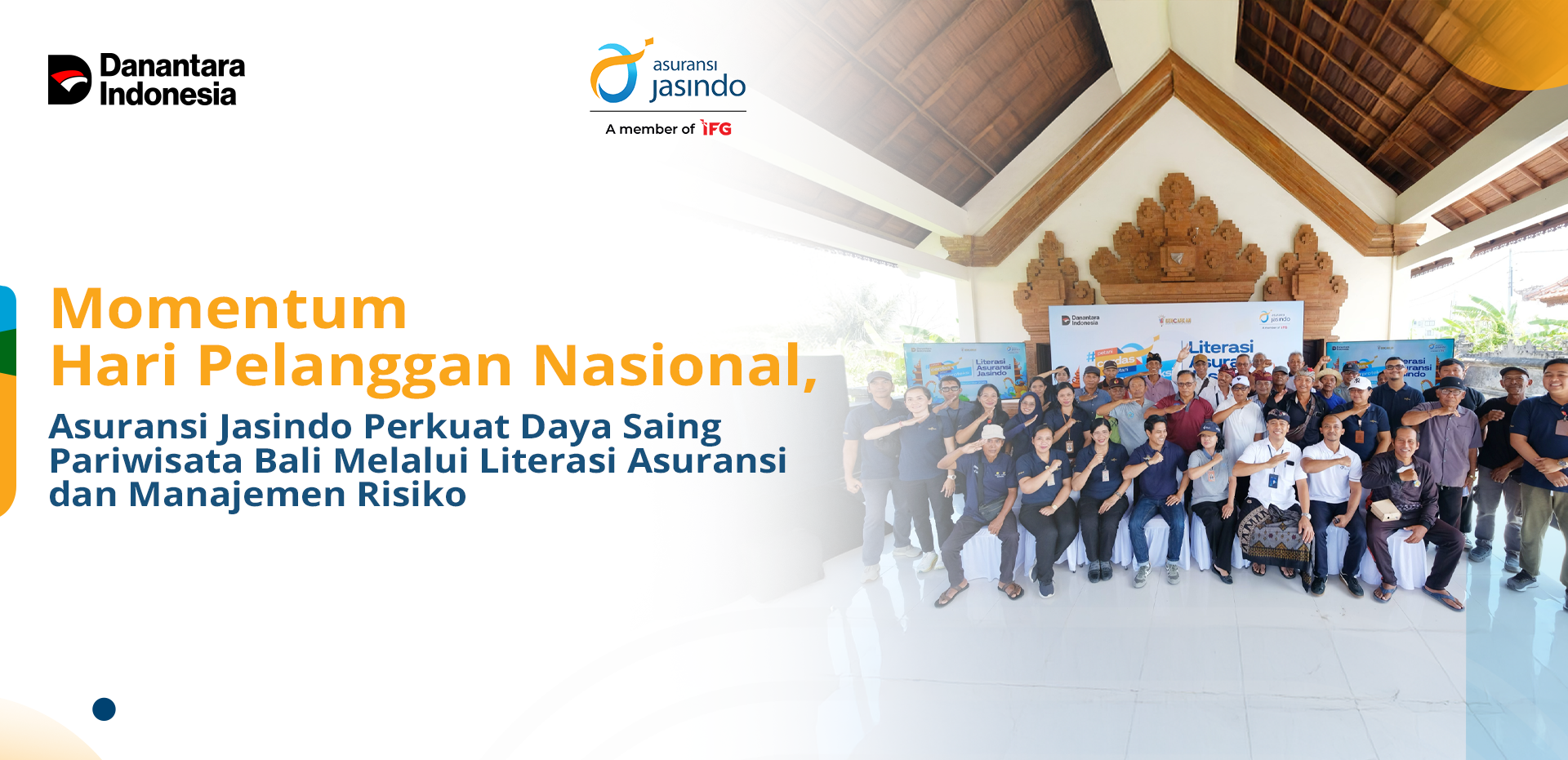 Momentum Hari Pelanggan Nasional, Asuransi Jasindo Perkuat Daya Saing Pariwisata Bali Melalui Literasi Asuransi dan Manajemen Risiko