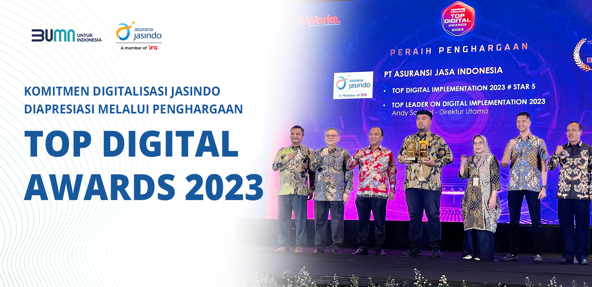 Komitmen Digitalisasi Jasindo Diapresiasi Melalui Penghargaan TOP Digital Awards 2023