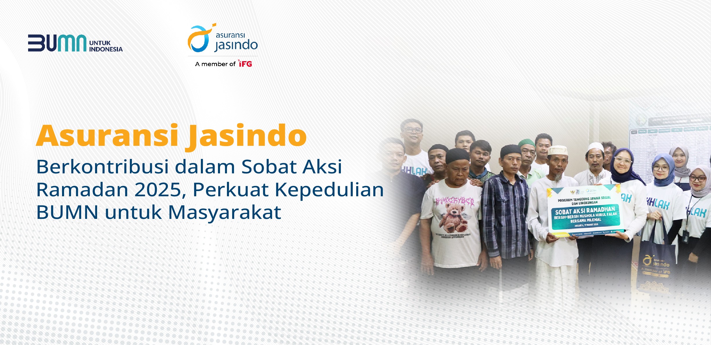Asuransi Jasindo Berkontribusi dalam Sobat Aksi Ramadan 2025,
Perkuat Kepedulian BUMN untuk Masyarakat