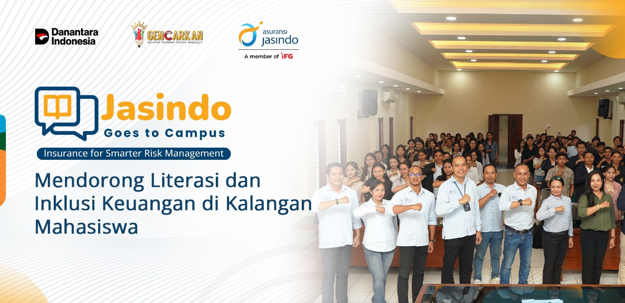 Asuransi Jasindo Goes to Campus: 
Mendorong Literasi dan Inklusi Keuangan di Kalangan Mahasiswa